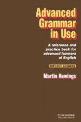Advanced Grammar in Use without answers - Martin Hewings (ISBN: 9780521498692)