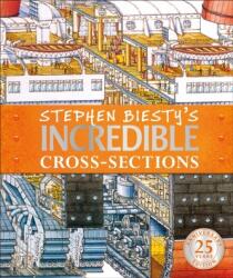 Secțiuni transversale incredibile de Stephen Biesty (ISBN: 9780241379783)