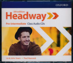 Liz & John Soars, Paul Hancock: Headway 5th Edition Pre-Intermediate Class Audio CDs (ISBN: 9780194527989)