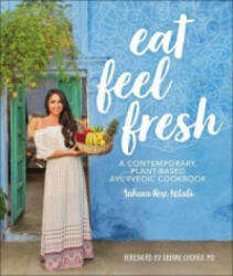 Eat Feel Fresh - Sahara Rose Ketabi (ISBN: 9780241388419)