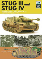 Stug III and IV - Dennis, Oliver (ISBN: 9781526755865)