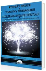 Accelerarea evoluției spirituale (ISBN: 9786068648002)