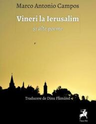 Vineri la Ierusalim și alte poeme (ISBN: 9786060230748)