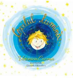 Copilul lumina - Veronica Cozma (ISBN: 9786068953984)