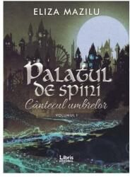 Palatul de spini (ISBN: 9786068953779)