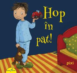 PIXI. Hop în pat! (ISBN: 9786067960549)