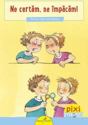 PIXI STIE-TOT. Ne certam, ne impacam! (ISBN: 9786067960563)