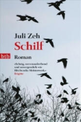 Juli Zeh - Schilf - Juli Zeh (2009)