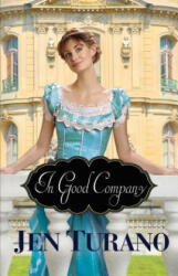 In Good Company (ISBN: 9780764212765)