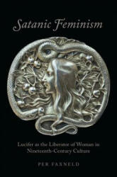 Satanic Feminism - Per Faxneld (ISBN: 9780190664473)