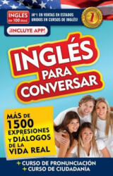 Inglés En 100 Días - Inglés Para Conversar / English in 100 Days: Conversational English - Aguilar (ISBN: 9781949061659)
