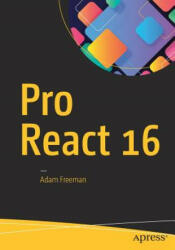 Pro React 16 (ISBN: 9781484244500)
