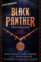 Black Panther Psychology - Travis Langley, Alex Simmons (ISBN: 9781454934004)
