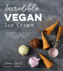 Incredible Vegan Ice Cream - Deena Jalal (ISBN: 9781624147852)