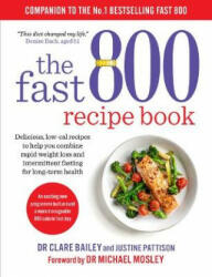 Fast 800 Recipe Book - CLARE BAILEY (ISBN: 9781780724133)