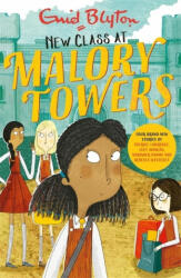 Malory Towers: New Class at Malory Towers - Four brand-new Malory Towers (ISBN: 9781444951004)