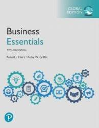 Business Essentials, Global Edition - Ronald J. Ebert, Ricky W. Griffin (ISBN: 9781292268996)