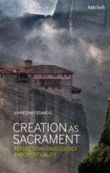 Creation as Sacrament - John Chryssavgis (ISBN: 9780567680709)