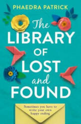 Library of Lost and Found - Phaedra Patrick (ISBN: 9780008237646)