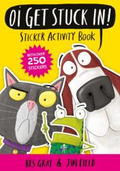 Oi Get Stuck In! Sticker Activity Book (ISBN: 9781444951202)