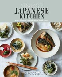 Atsuko's Japanese Kitchen - Atsuko Ikeda (ISBN: 9781788790819)