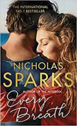 Every Breath - Nicholas Sparks (ISBN: 9780751575637)