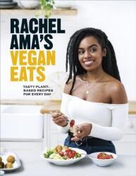 Rachel Ama's Vegan Eats - Rachel Ama (ISBN: 9781529104578)