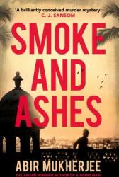 Smoke and Ashes - Wyndham and Banerjee Book 3 (ISBN: 9781784704780)