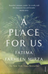 Place for Us - Fatima Farheen Mirza (ISBN: 9781784707668)