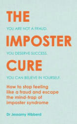 Imposter Cure - Jessamy Hibberd (ISBN: 9781783253067)