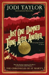 Just One Damned Thing After Another - Jodi Taylor (ISBN: 9781472264268)