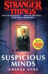 Stranger Things : Suspicious Minds (ISBN: 9781787462021)