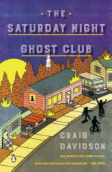 The Saturday Night Ghost Club (ISBN: 9780143133933)