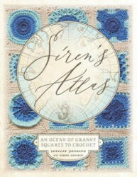 Siren's Atlas UK Terms Edition - SHELLEY HUSBAND (ISBN: 9780648349785)