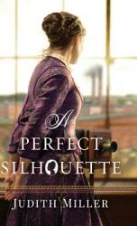 Perfect Silhouette (ISBN: 9780764234101)