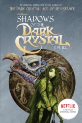 Shadows of the Dark Crystal #1 - J. M. Lee, Brian Froud, Cory Godbey (ISBN: 9781524790974)