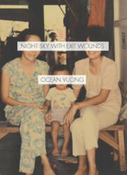 Night Sky with Exit Wounds (ISBN: 9781556595851)