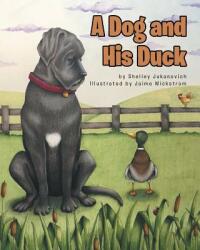 A Dog and His Duck (ISBN: 9781644928554)