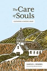 The Care of Souls (ISBN: 9781683593010)