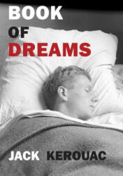 Book of Dreams - Jack Kerouac (ISBN: 9781684223466)