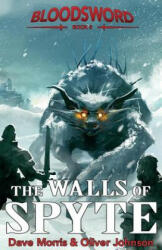 The Walls of Spyte (ISBN: 9781909905207)