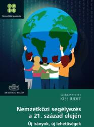 Nemzetközi segélyezés a 21. század elején (ISBN: 9789634543435)