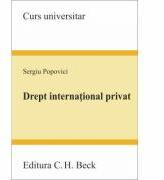 Drept international privat - Sergiu Popovici (ISBN: 9786061808922)