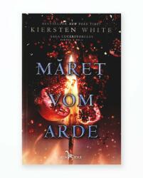 Maret vom arde. Saga cuceritorului, partea a III-a - Kiersten White (ISBN: 9786067936193)