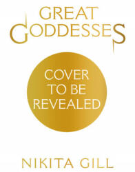 Great Goddesses - Nikita Gill (ISBN: 9781529104646)