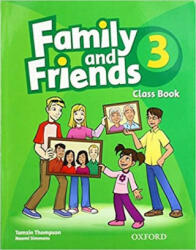 Family and Friends: 3: Class Book - Tamzin Thompson (ISBN: 9780194812245)