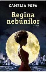 Regina nebunilor (ISBN: 9786064006745)