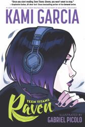 Teen Titans: Raven (ISBN: 9781401286231)
