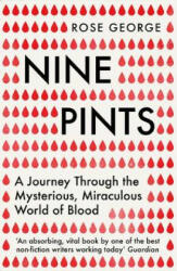 Nine Pints - Rose George (ISBN: 9781846276149)