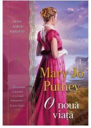 O noua viata - Mary Jo Putney (ISBN: 9786063334412)